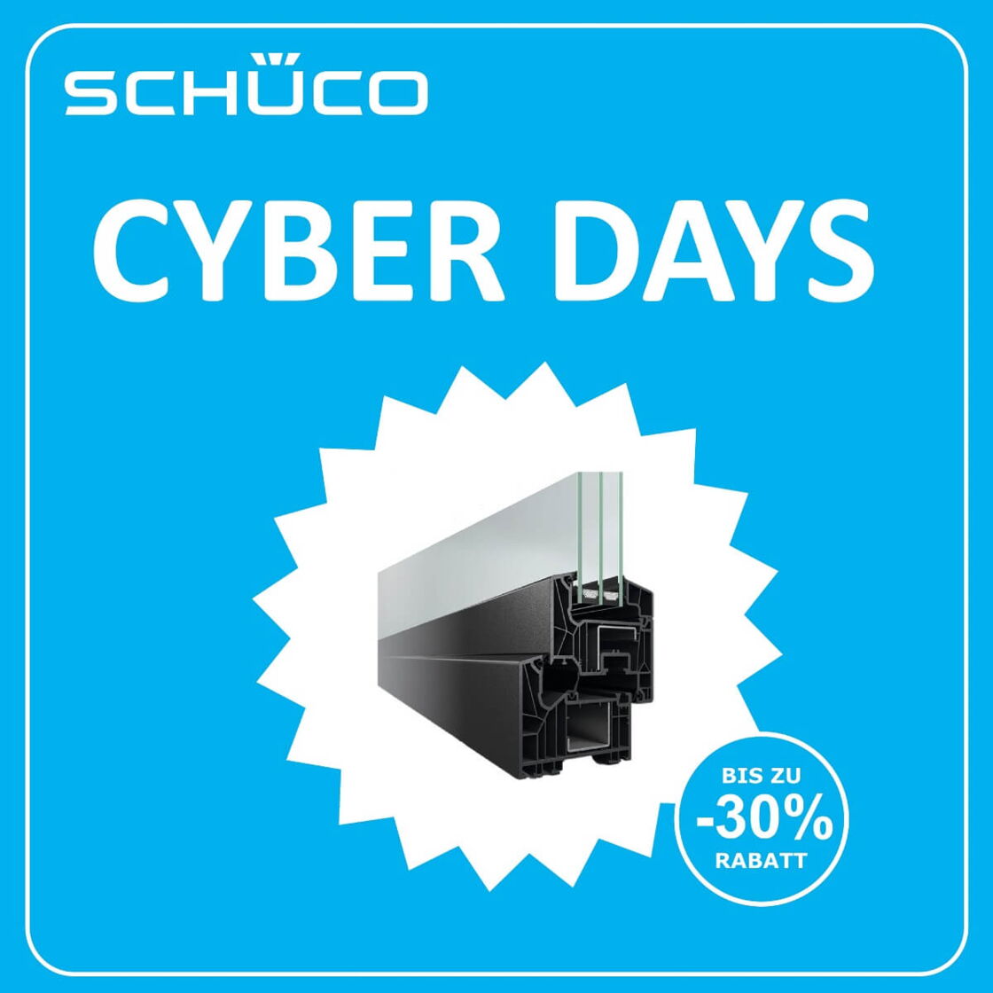 Banner - Schüco Cyber Days Quadrat