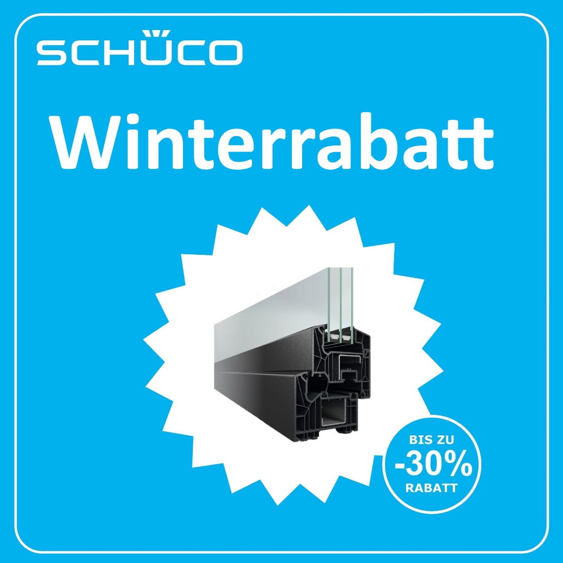 Banner - Schüco Winterrabatt Quadrat